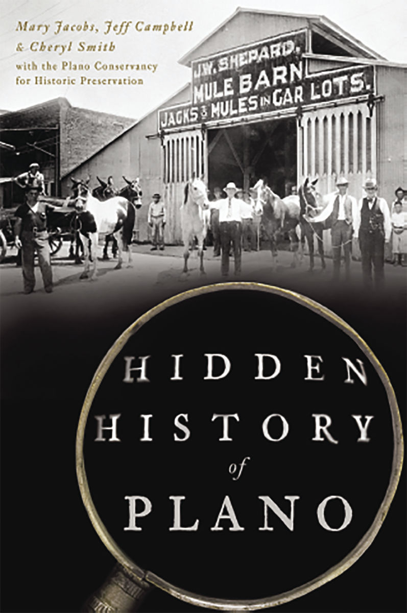 Hidden History of Plano